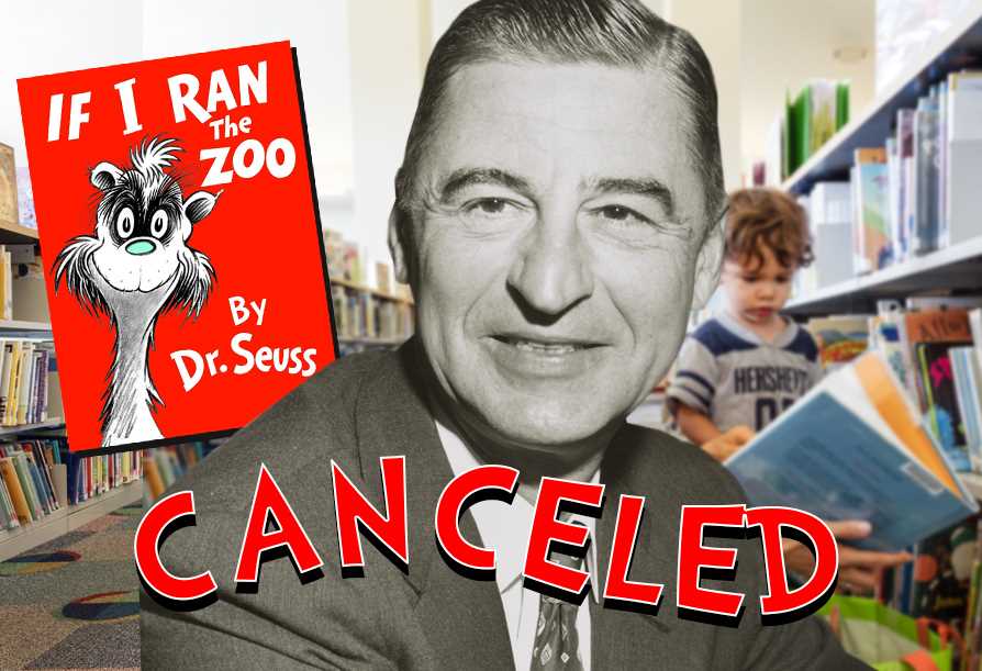 Photo of author Dr. Seuss, a little boy in a library, and the cover of a Dr. Seuss book titled, "If I Ran the Zoo." The word "canceled" is written across the entire image in red.